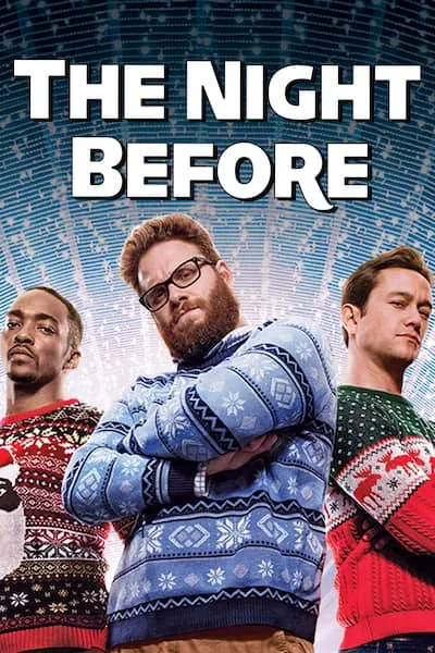 Download The Night Before (2015) BluRay Dual Audio {Hindi-English} 480p [435MB] | 720p [978MB] | 1080p [1.8GB]