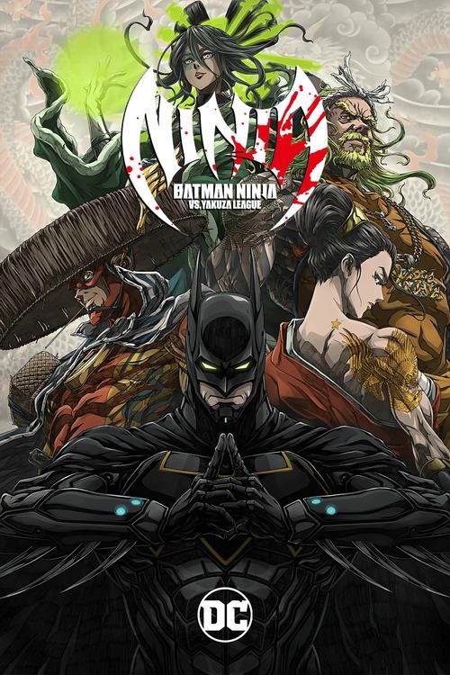 Download Batman Ninja vs. Yakuza League (2025) English Audio Full Movie {English With Subtitle} WEB-DL 480p [300MB] | 720p [700MB] | 1080p [1.3GB]