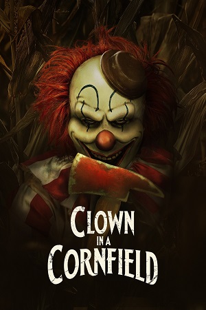 Download Clown in a Cornfield (2025) WEB-DL {English With Subtitles} Full Movie 480p [290MB] | 720p [780MB] | 1080p [1.8GB]