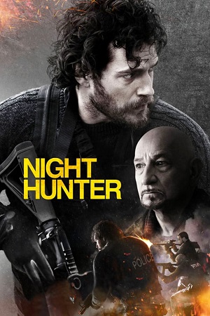 Download Night Hunter (2018) BluRay Dual Audio {Hindi-English} 480p [390MB] | 720p [820MB] | 1080p [2.2GB]